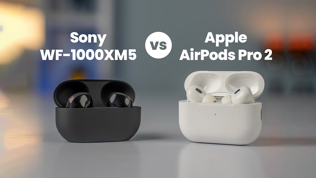 Apple Airpods Pro 2 Vs Sony Wf 1000xm5 Siapakah Tws Terbaik Saat Ini